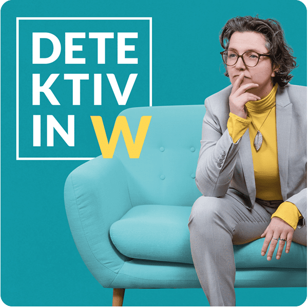 Podcast-Cover: Detektivin W klärt auf